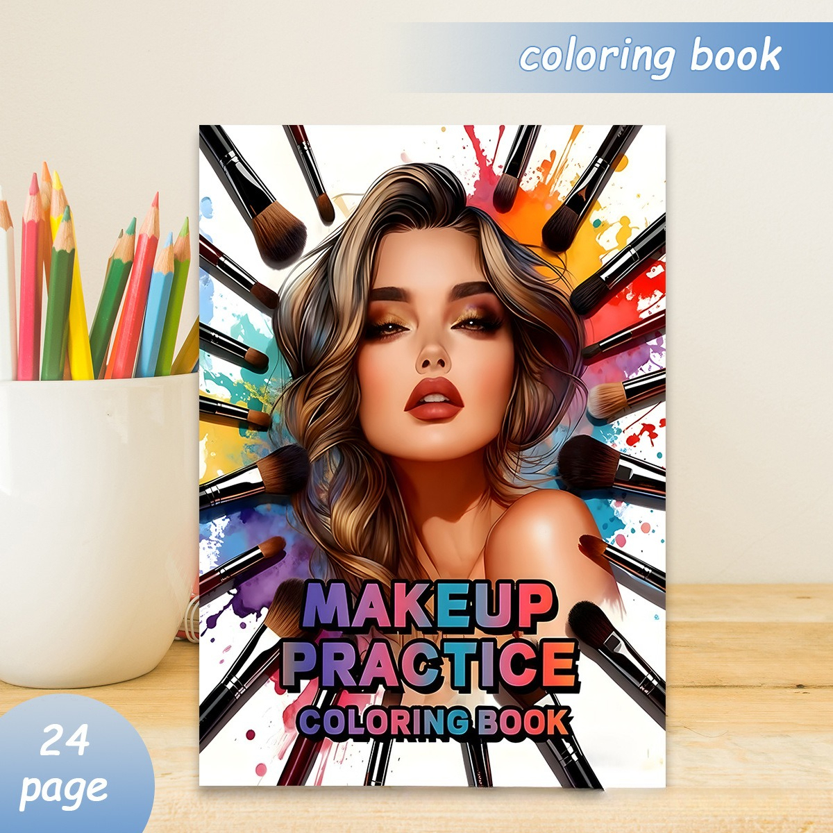 Beauty Makeup Book - Makeup Practice Coloring Book 24 Pages